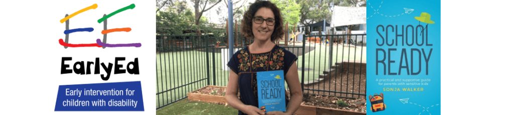 Sonja Walker, the author of &lsquo;School Ready&rsquo;, is the mother of a child with a disability, an educator who has 30 years&rsquo; experience as a teacher. What does she have to say about school readiness?  How can this book help your family be ready for school?