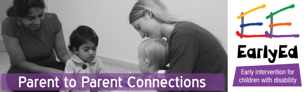 Supported parents. Stronger families. Better outcomes for children with disability.  Parent to parents connections are important.  How can you be involved?