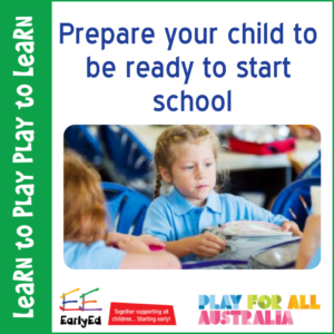 Prepare your child to be ready to start school