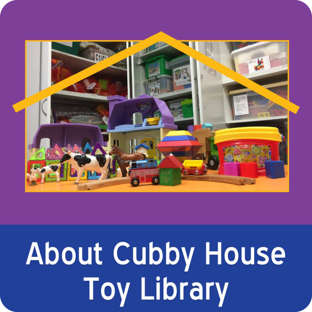 About the Cubby House Toy Library
